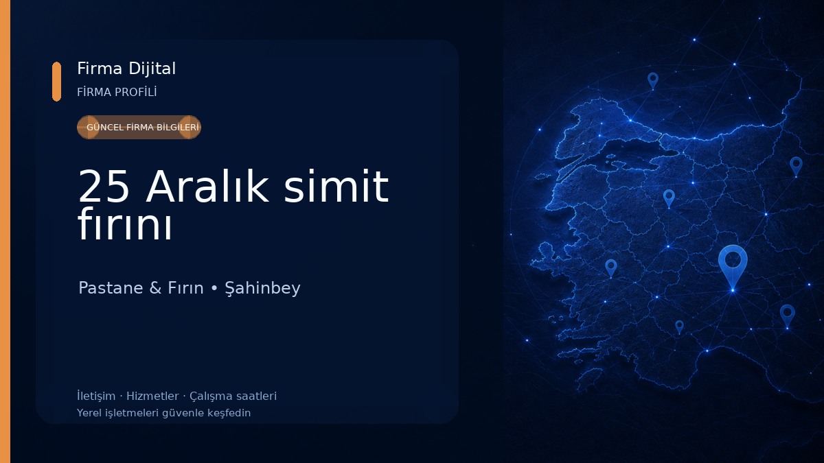 25 Aralık simit fırını Pastane & Fırın