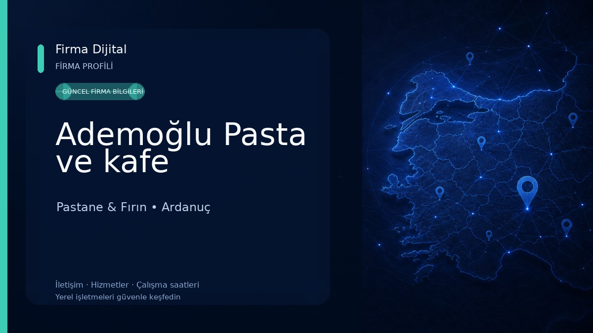 Ademoğlu Pasta ve kafe Pastane & Fırın