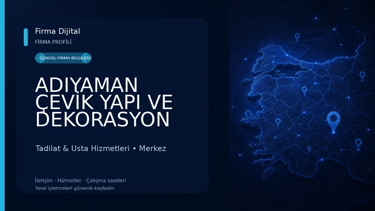 ADIYAMAN ÇEVİK YAPI VE DEKORASYON Tadilat & Usta Hizmetleri