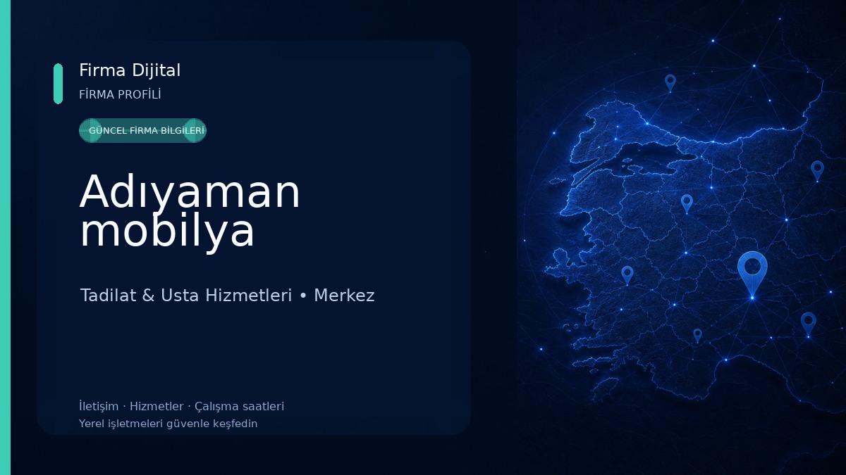 Adıyaman mobilya Tadilat & Usta Hizmetleri