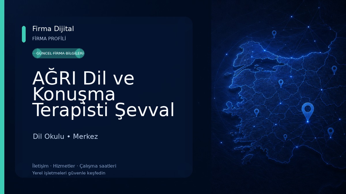 AĞRI Dil ve Konuşma Terapisti Şevval Taşdemir Dil Okulu