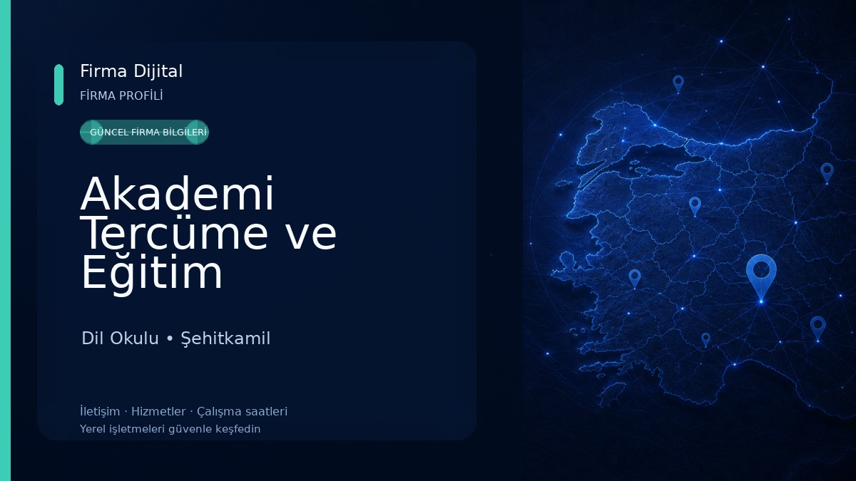 Akademi Tercüme ve Eğitim Danışmanlığı Ofisi Dil Okulu