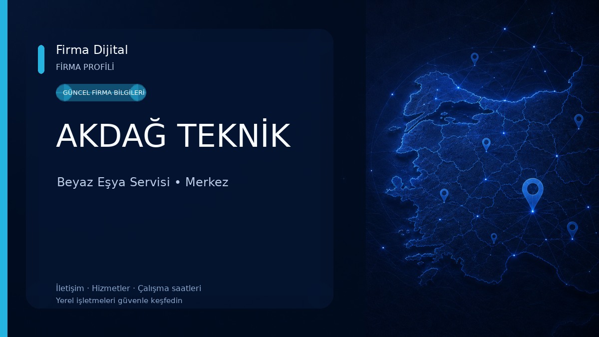 AKDAĞ TEKNİK Beyaz Eşya Servisi