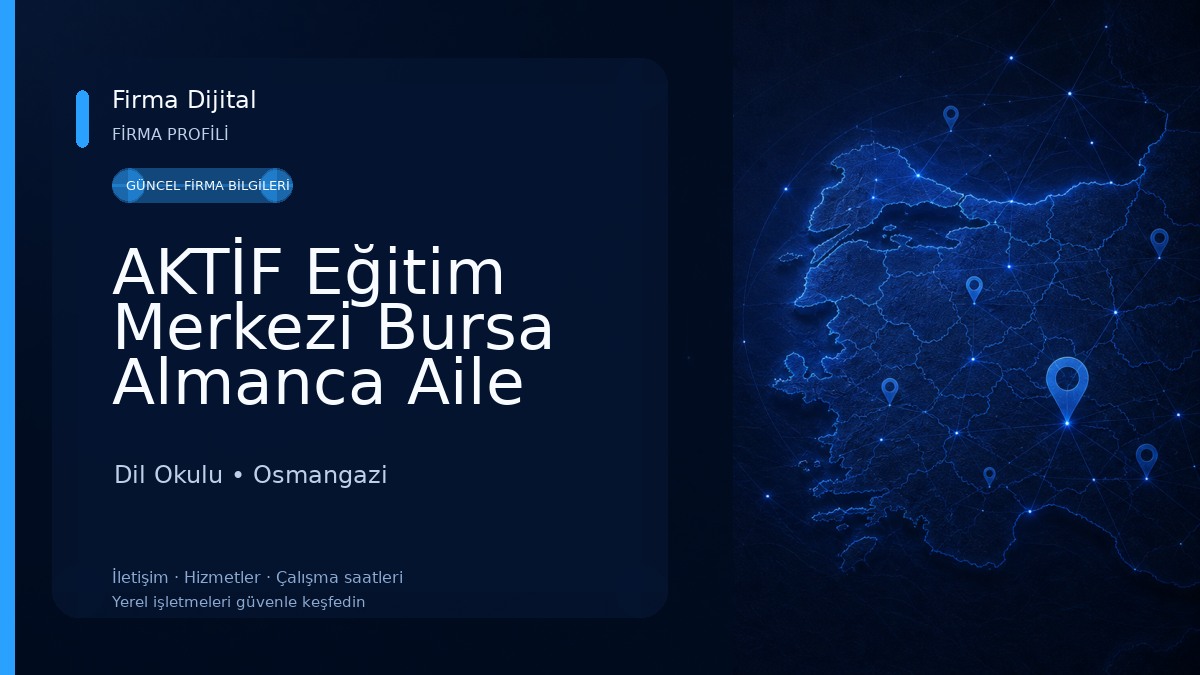 AKTİF Eğitim Merkezi Bursa Almanca Aile Birleşimi-Almanca A1 Hazırlık Kursu 