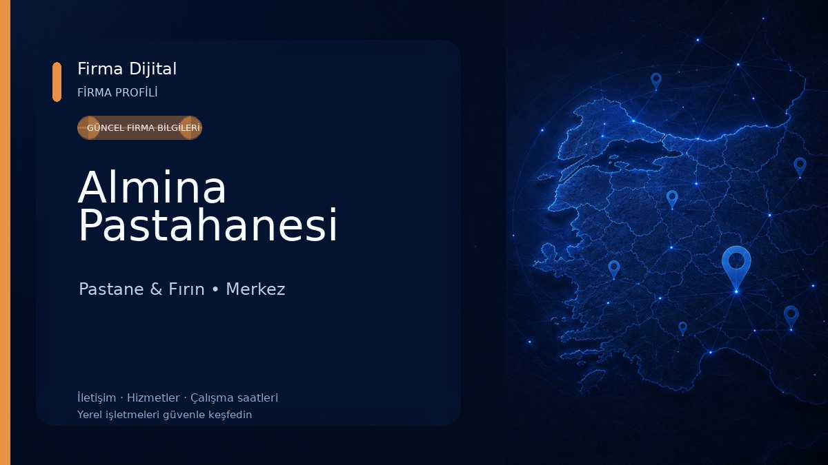 Almina Pastahanesi Pastane & Fırın
