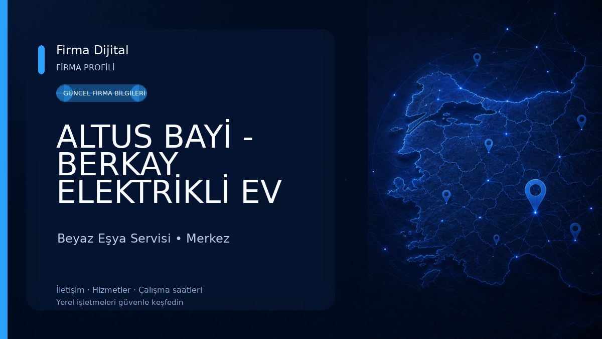 ALTUS BAYİ - BERKAY ELEKTRİKLİ EV ALETLERİ Beyaz Eşya Servisi