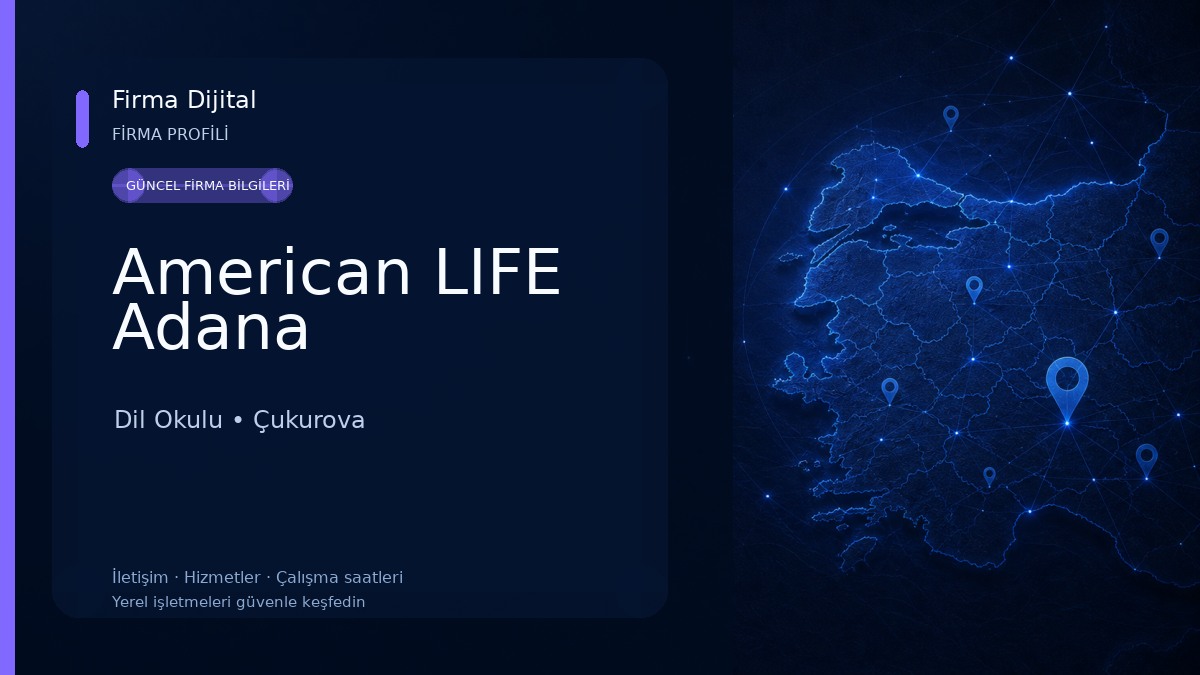 American LIFE Adana Dil Okulu