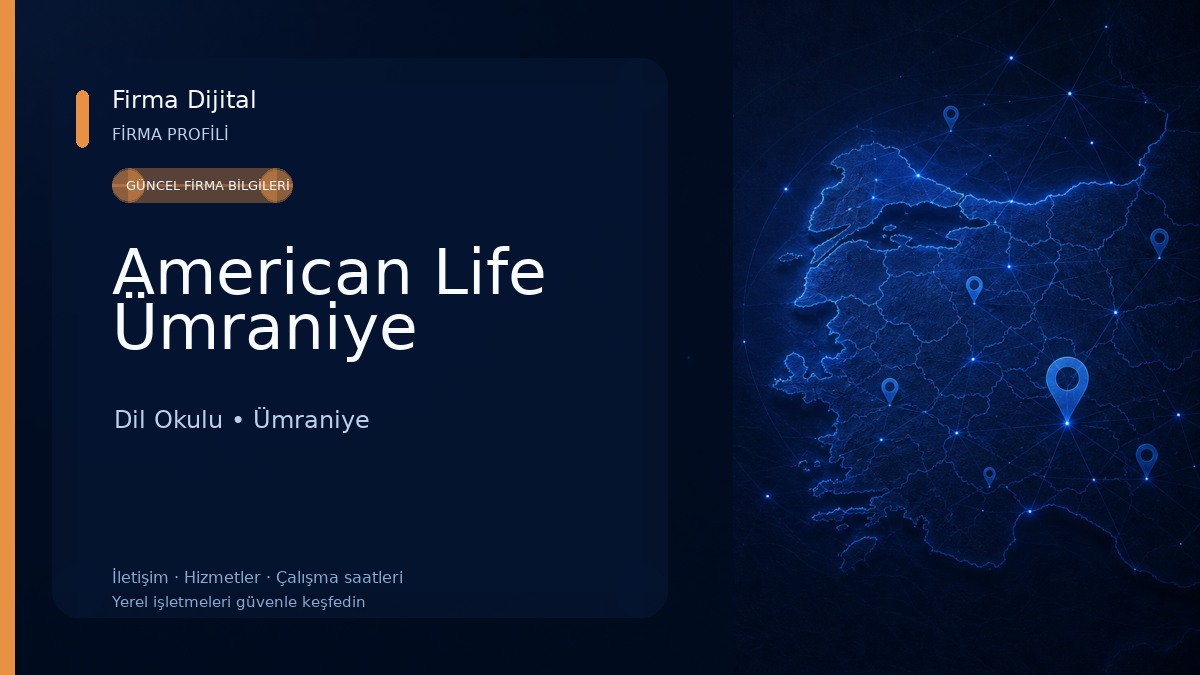 American Life Ümraniye Dil Okulu