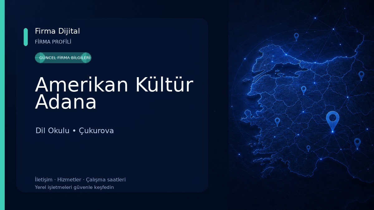 Amerikan Kültür Adana Dil Okulu