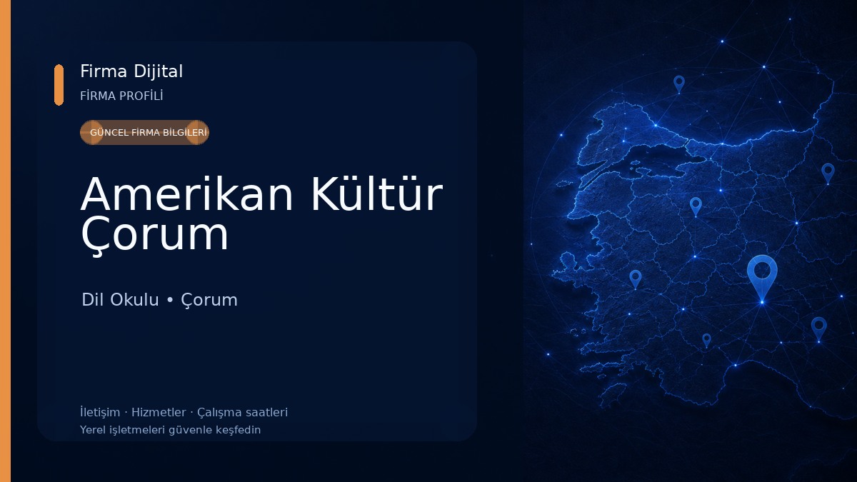 Amerikan Kültür Çorum Dil Okulu