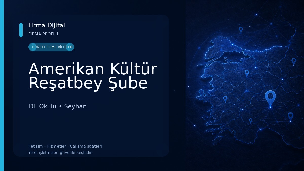 Amerikan Kültür Reşatbey Şube Dil Okulu