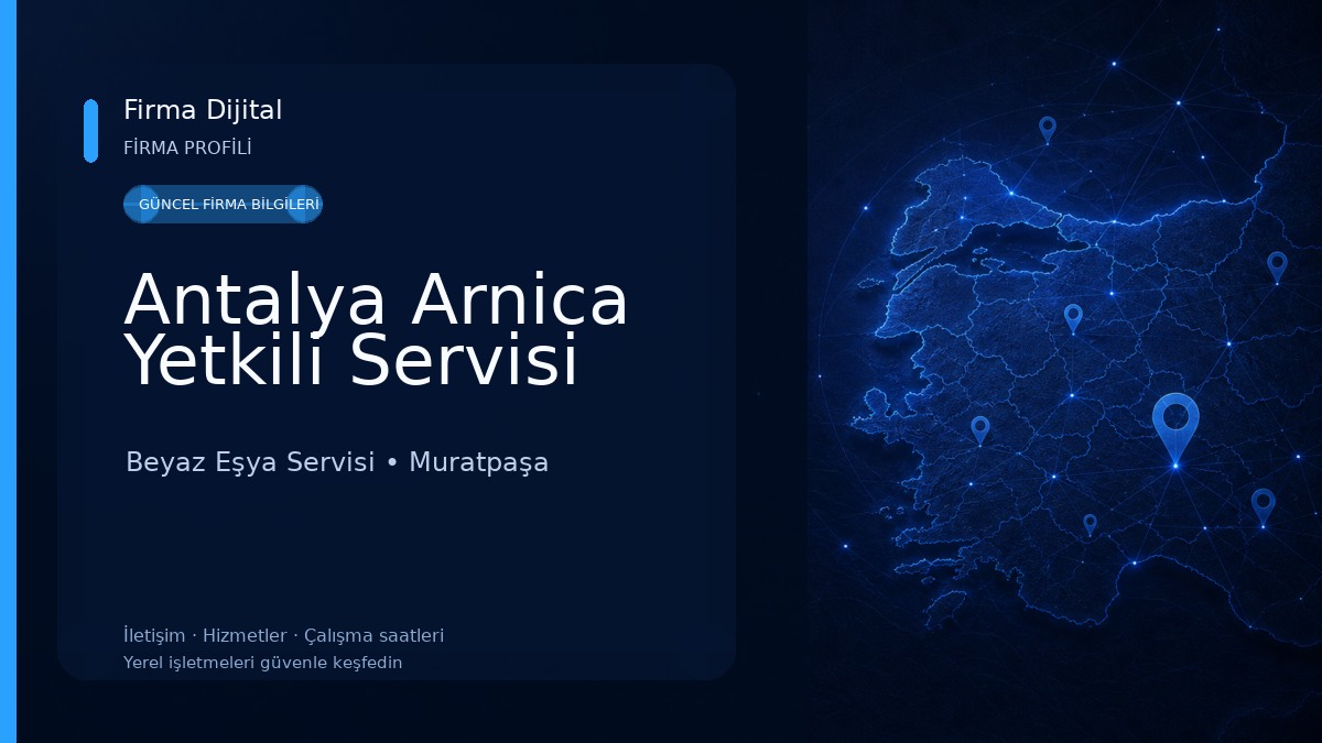 Antalya Arnica Yetkili Servisi Beyaz Eşya Servisi
