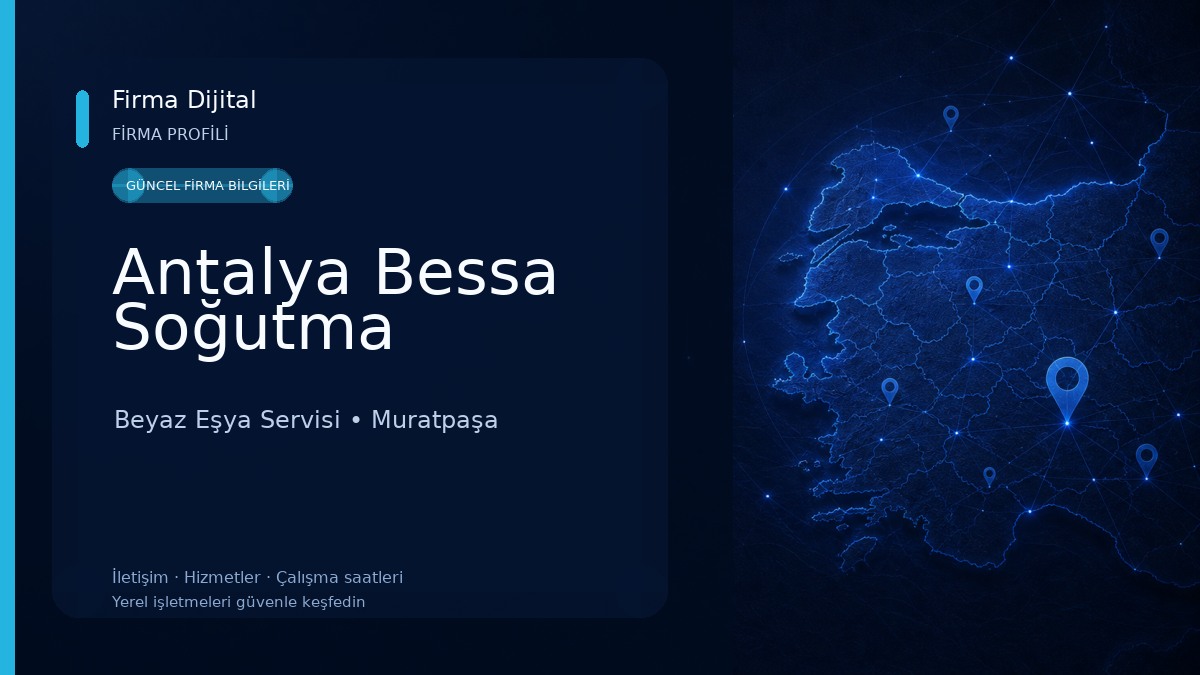 Antalya Bessa Soğutma Beyaz Eşya Servisi