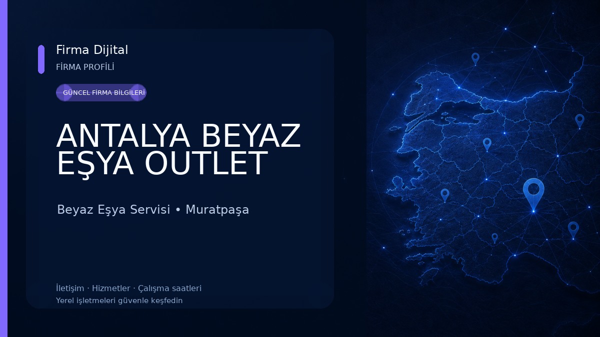 ANTALYA BEYAZ EŞYA OUTLET Beyaz Eşya Servisi