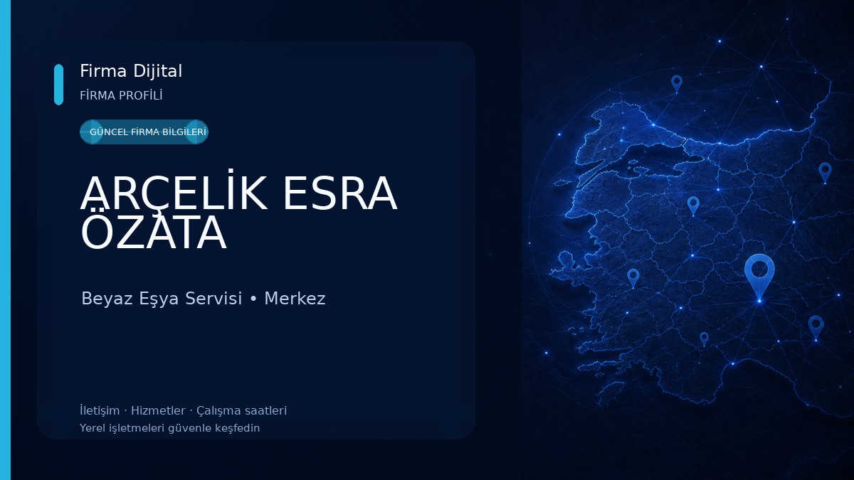 ARÇELİK ESRA ÖZATA Beyaz Eşya Servisi