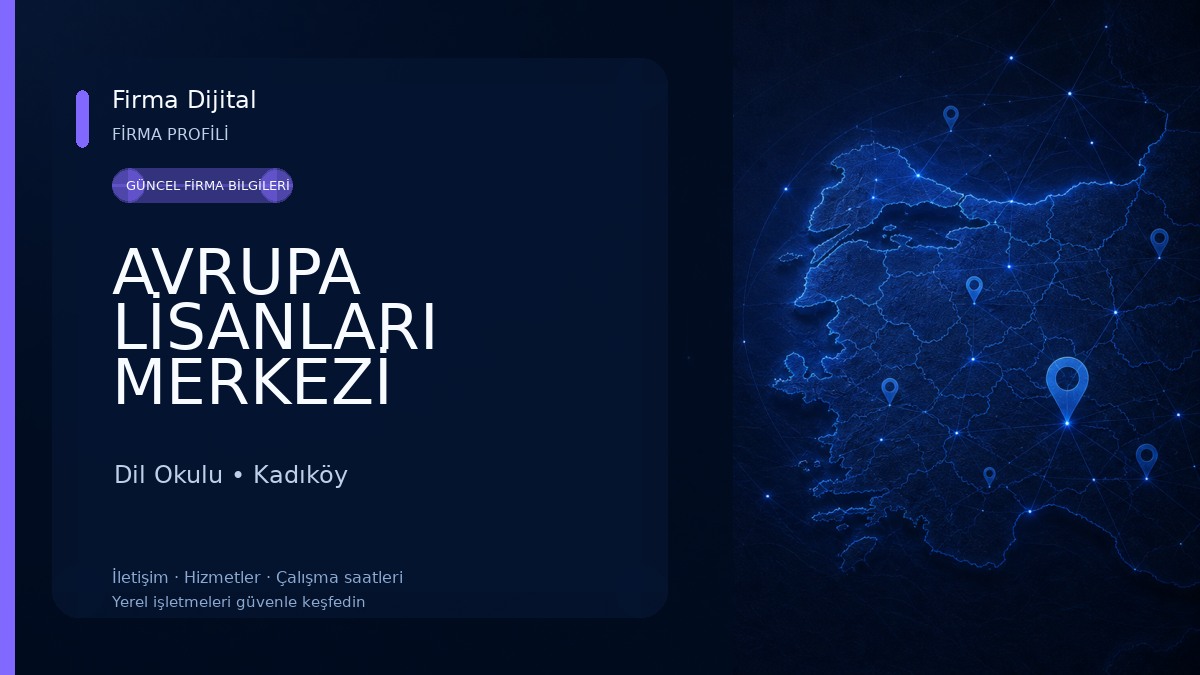 AVRUPA LİSANLARI MERKEZİ Kadıköy Şubesi Dil Okulu