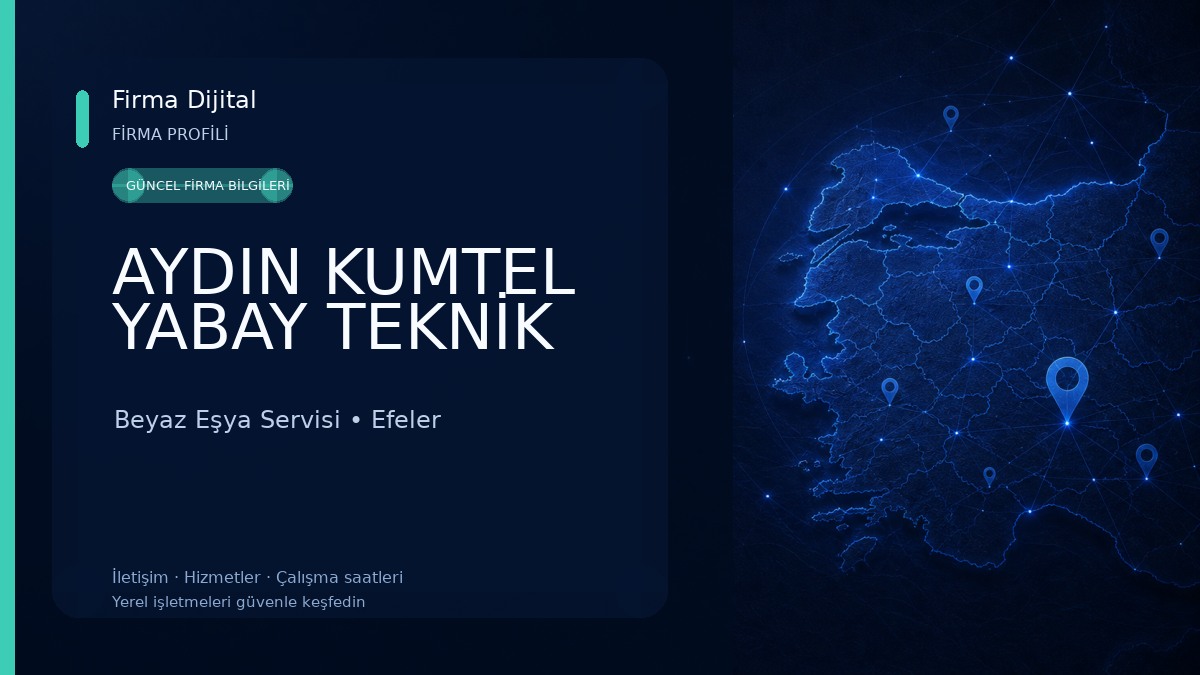 AYDIN KUMTEL YABAY TEKNİK Beyaz Eşya Servisi