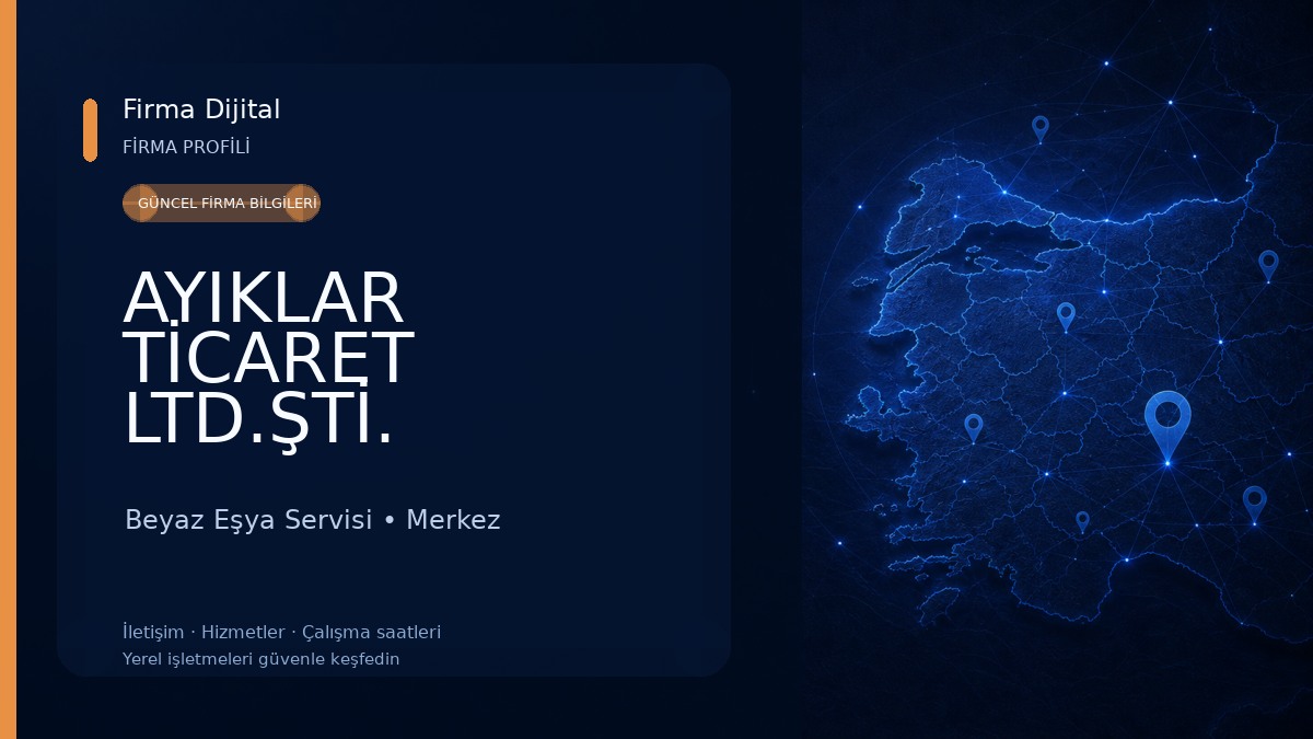 AYIKLAR TİCARET LTD.ŞTİ. Beyaz Eşya Servisi