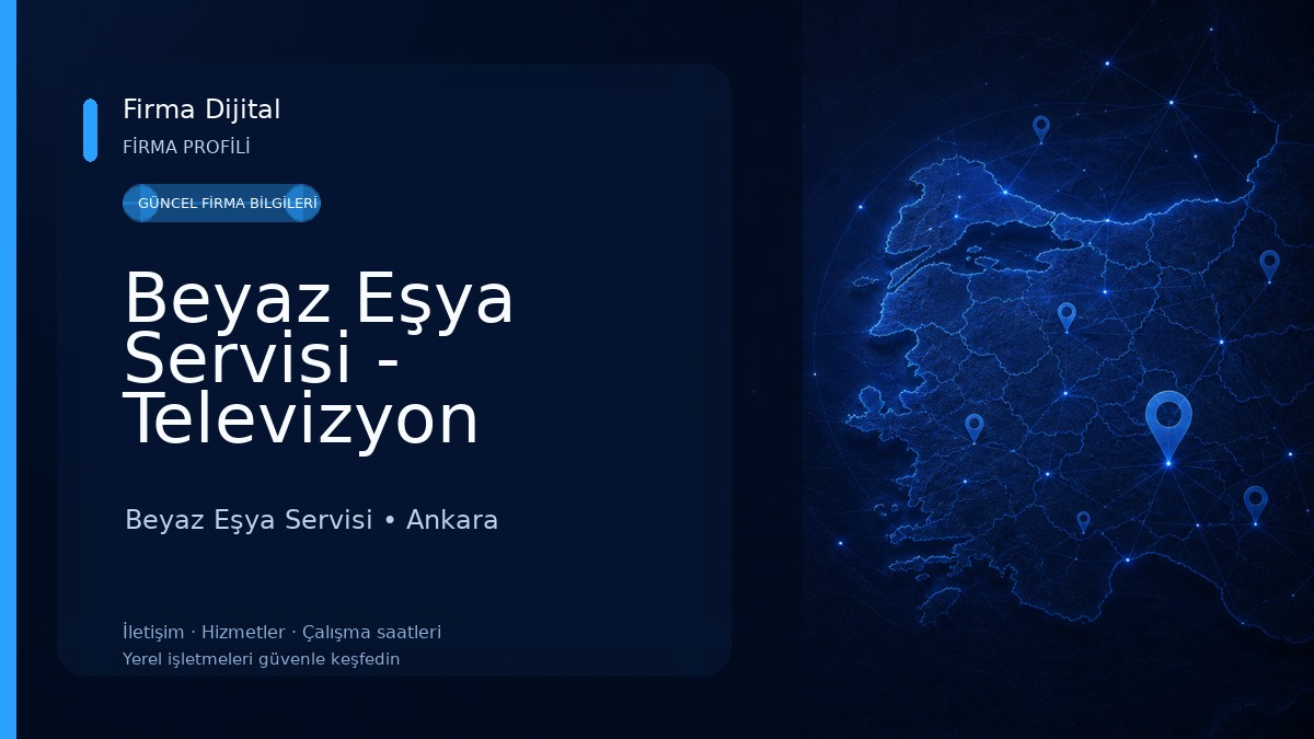 Beyaz Eşya Servisi - Televizyon Servisi - Ayhan Teknik Servis Beyaz Eşya Servisi