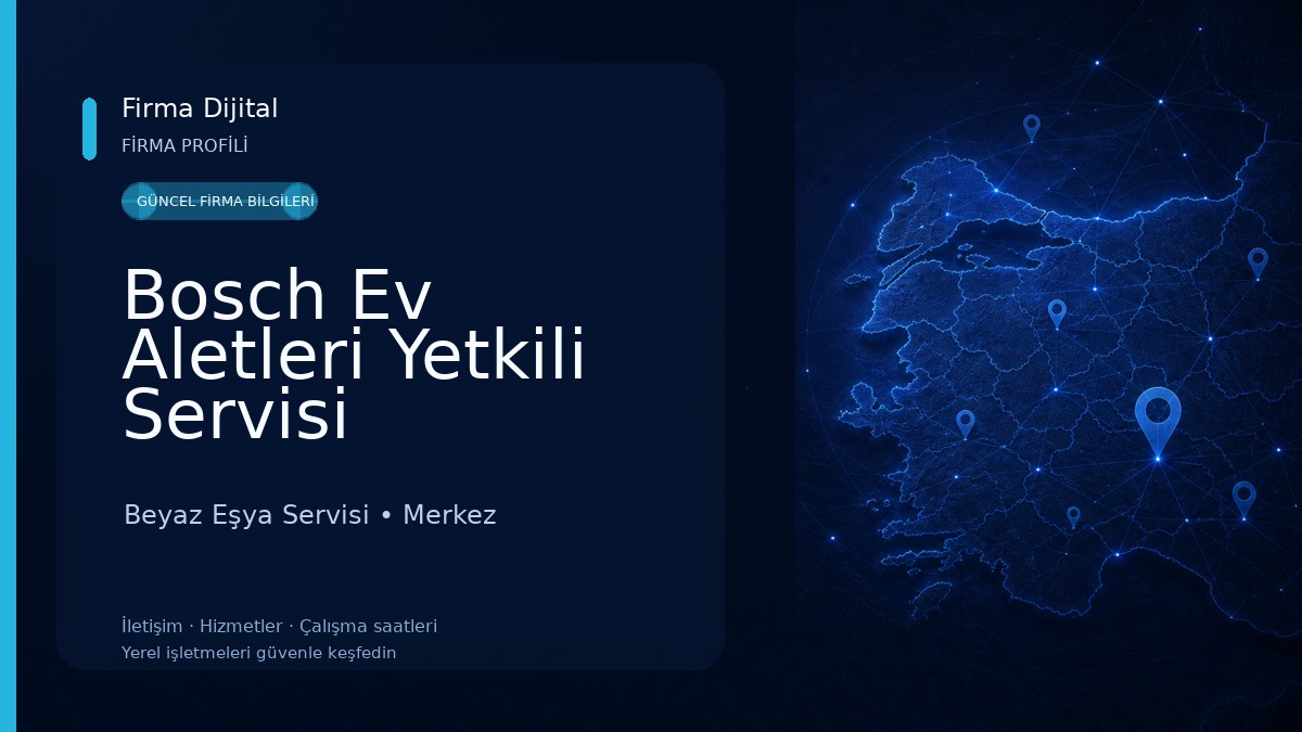 Bosch Ev Aletleri Yetkili Servisi Beyaz Eşya Servisi