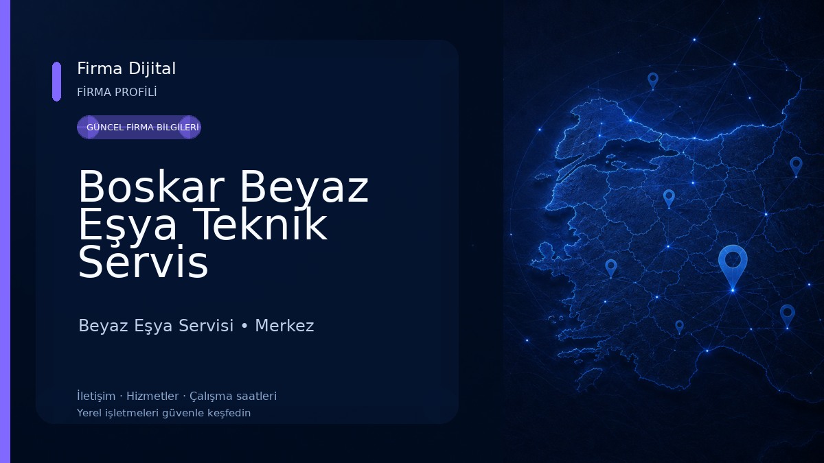 Boskar Beyaz Eşya Teknik Servis