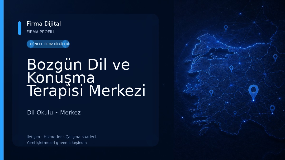 Bozgün Dil ve Konuşma Terapisi Merkezi Dil Okulu