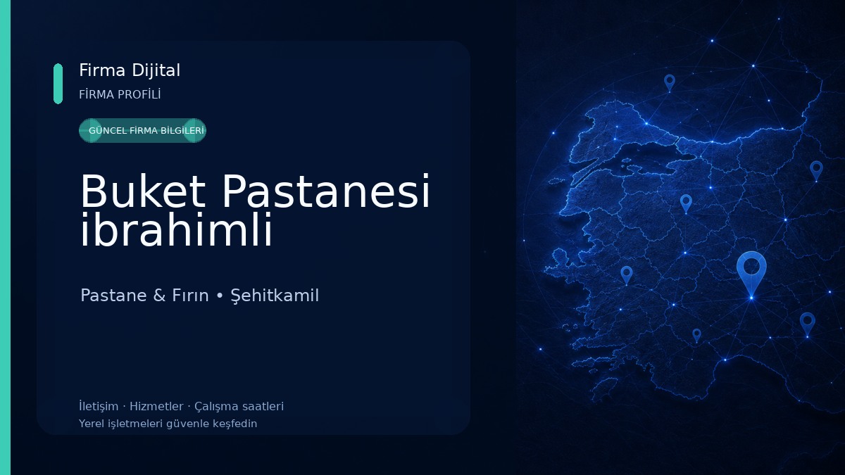 Buket Pastanesi ibrahimli Pastane & Fırın
