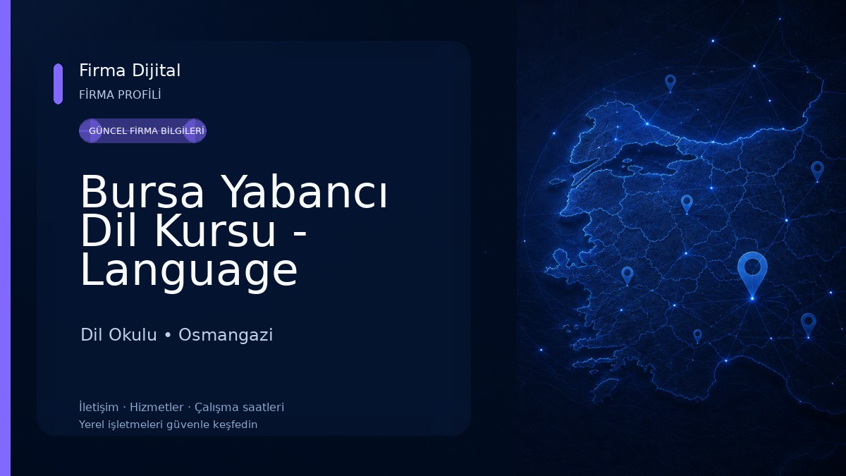 Bursa Yabancı Dil Kursu - Language Course 