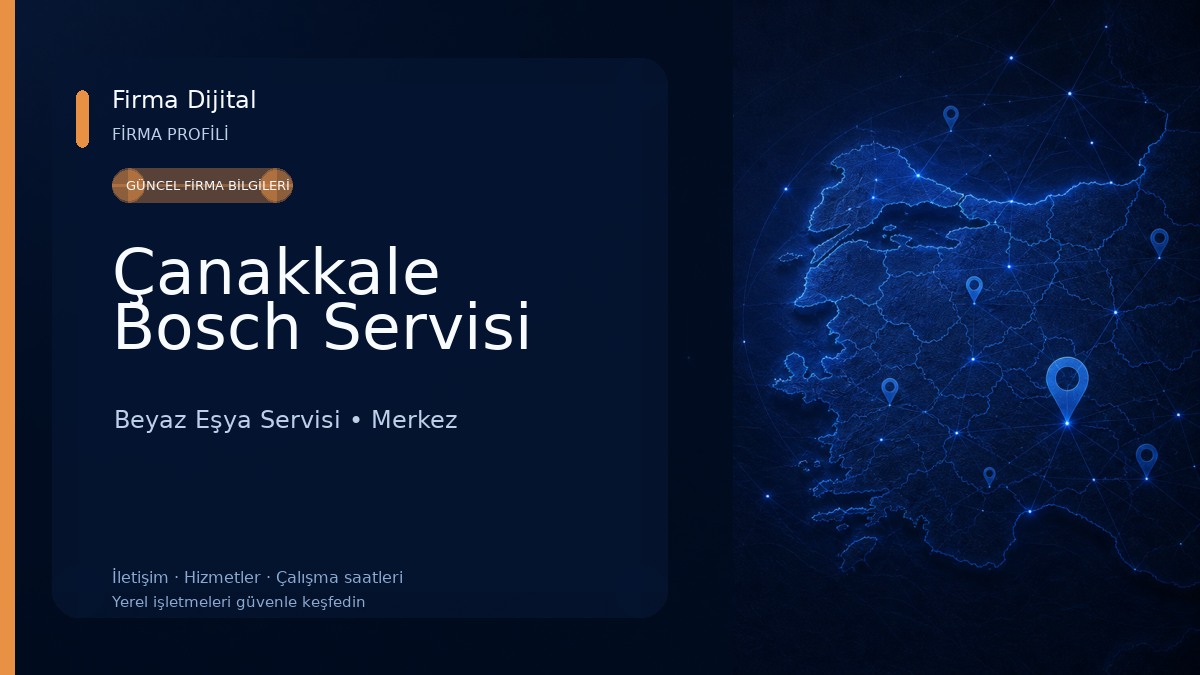 Çanakkale Bosch Servisi Beyaz Eşya Servisi