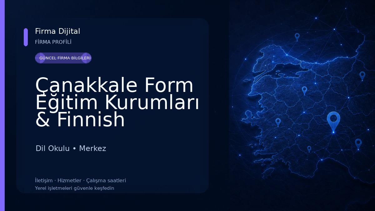 Çanakkale Form Eğitim Kurumları & Finnish Schools International Dil Okulu