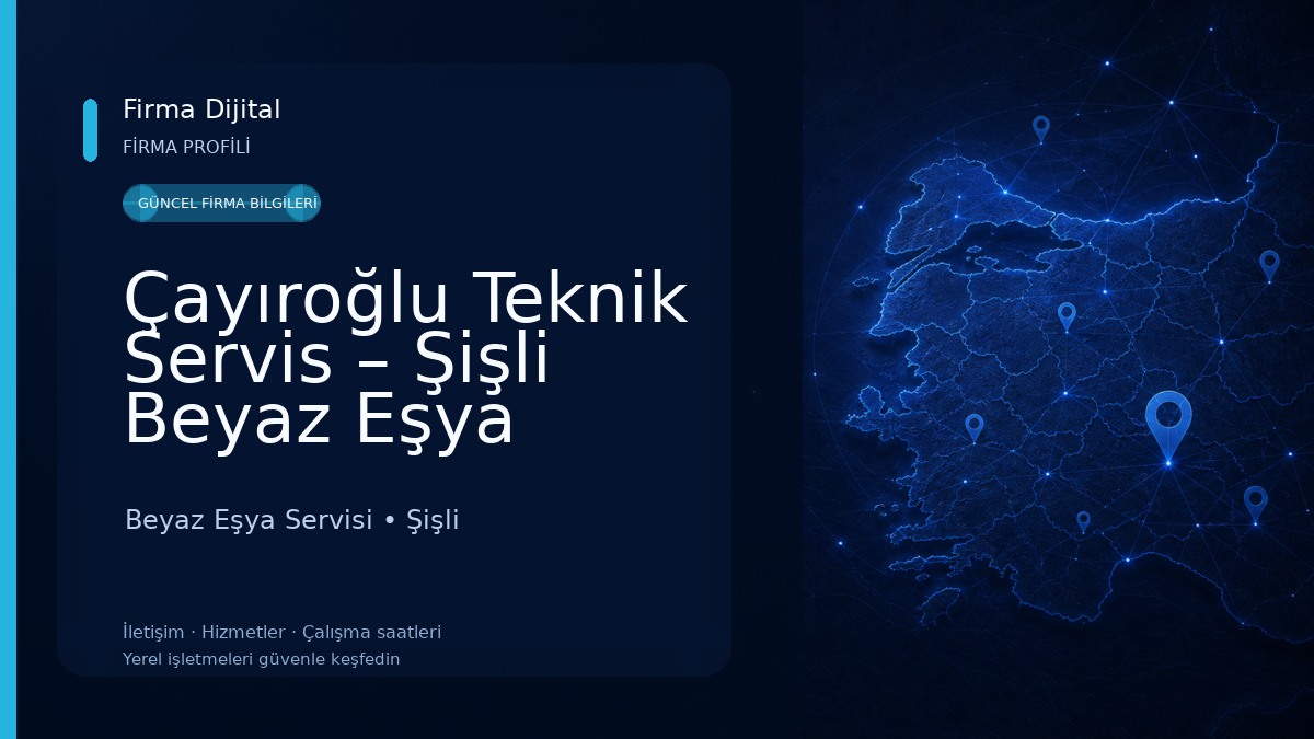 Çayıroğlu Teknik Servis – Şişli Beyaz Eşya Tamircisi Beyaz Eşya Servisi