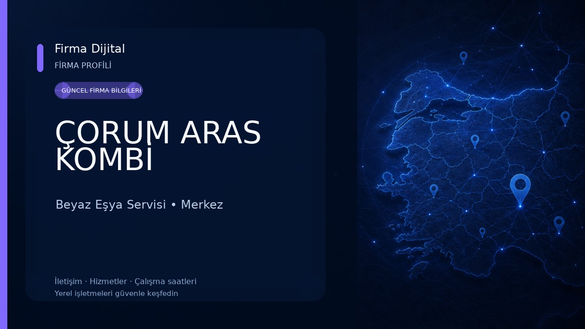 ÇORUM ARAS KOMBİ