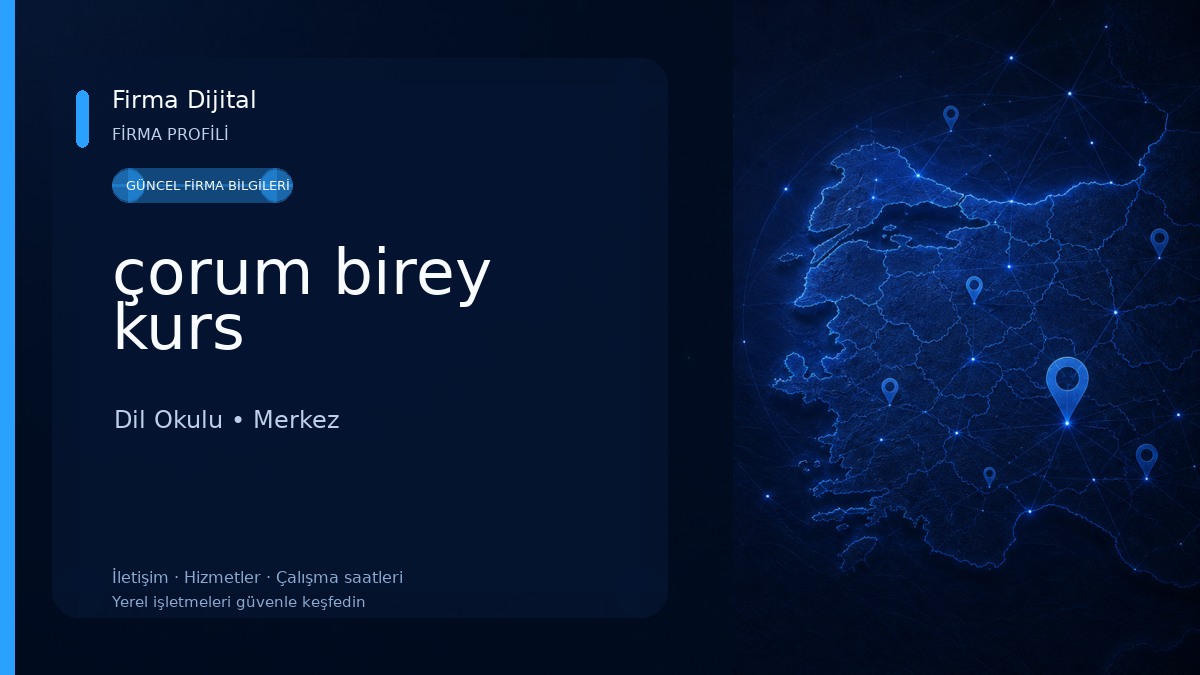 çorum birey kurs Dil Okulu