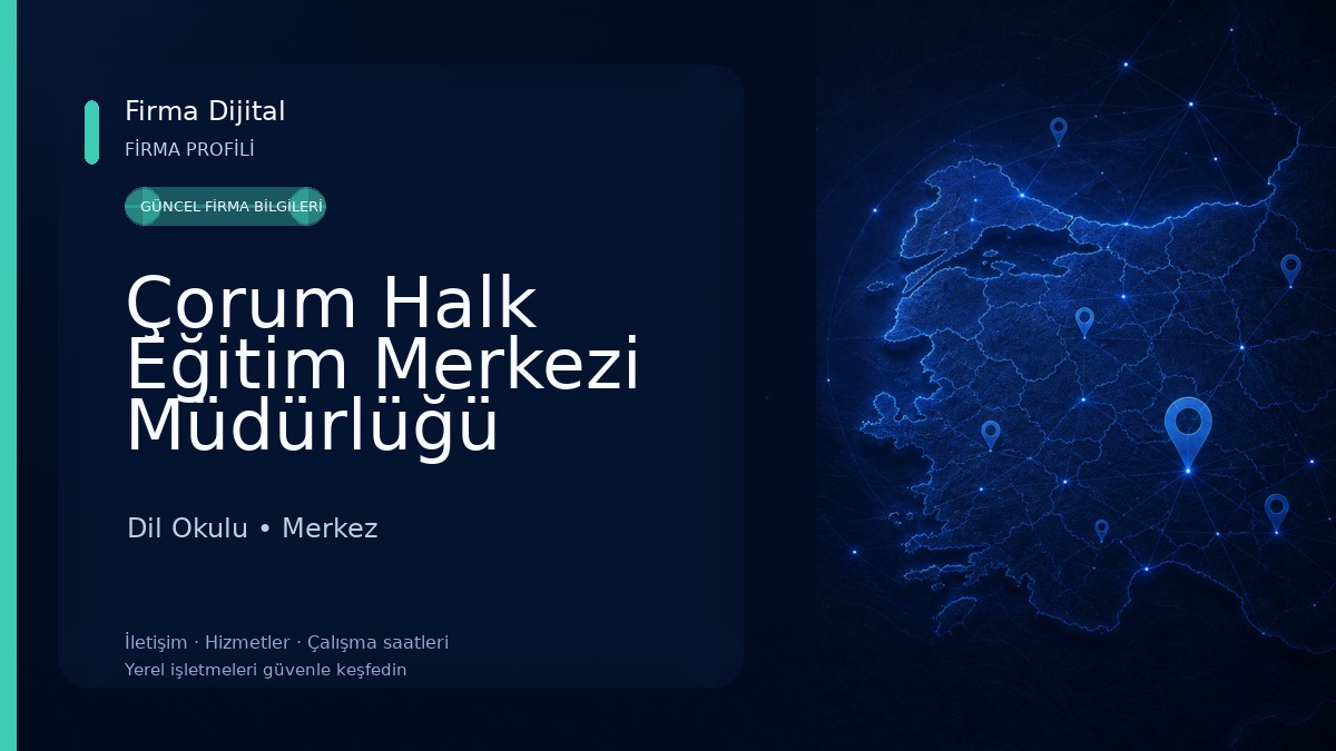Çorum Halk Eğitim Merkezi Müdürlüğü Dil Okulu