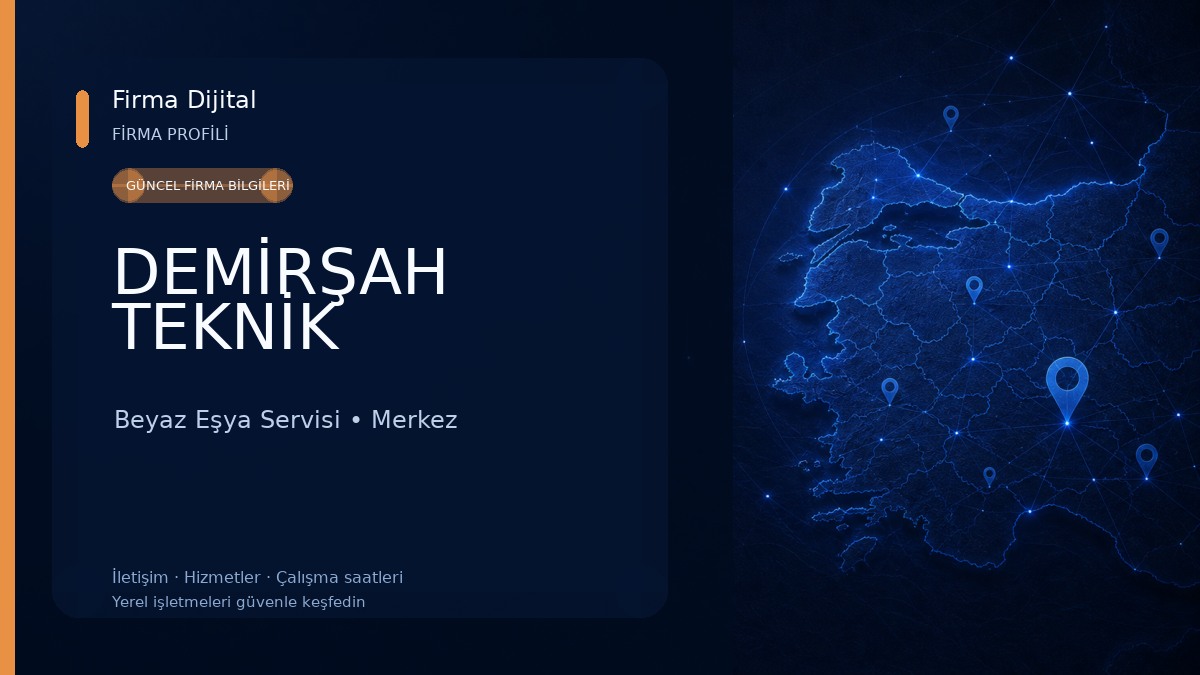 DEMİRŞAH TEKNİK Beyaz Eşya Servisi