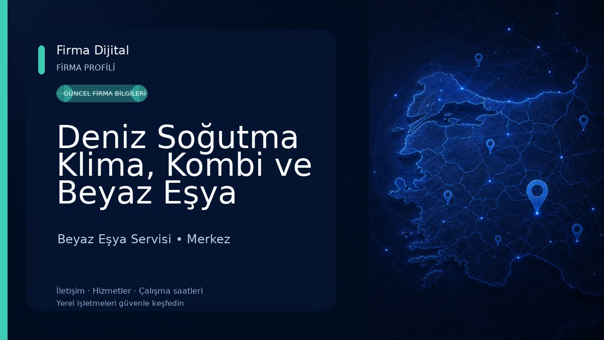 Deniz Soğutma Klima, Kombi ve Beyaz Eşya Servisi Beyaz Eşya Servisi