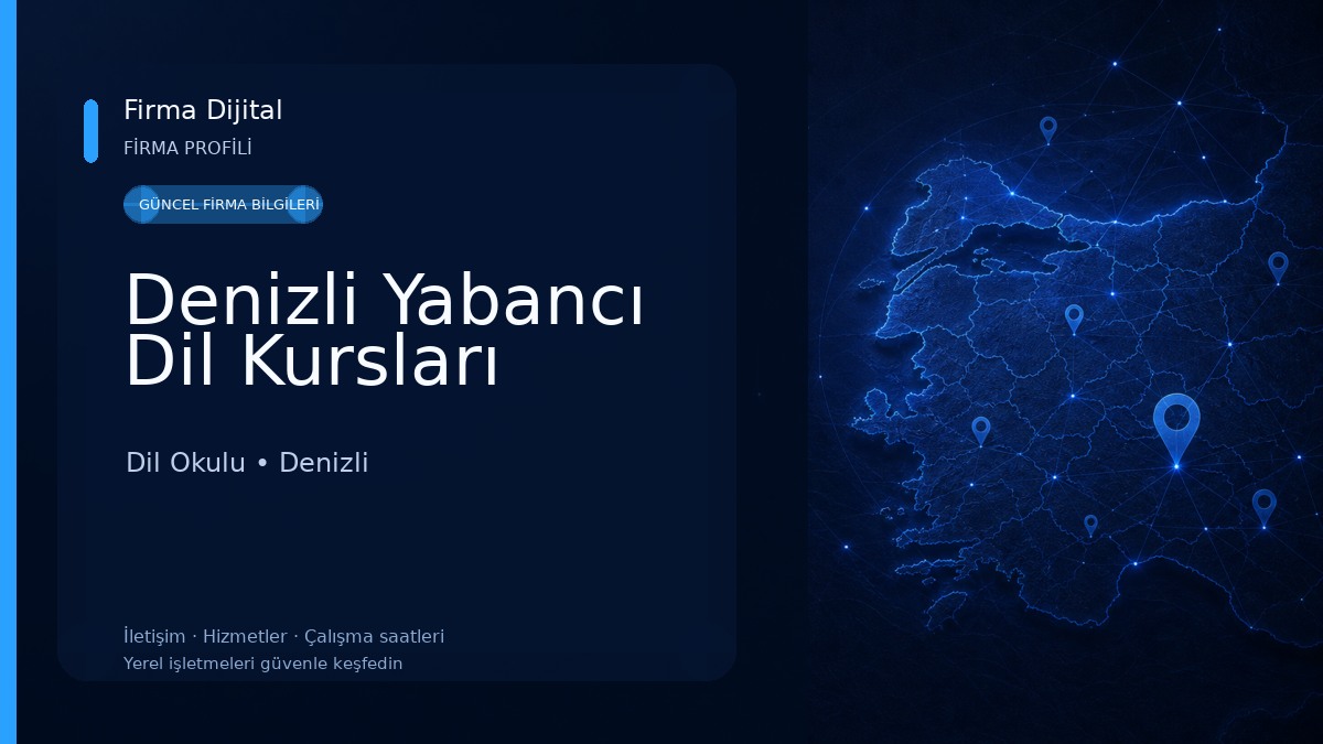 Denizli Yabancı Dil Kursları Dil Okulu