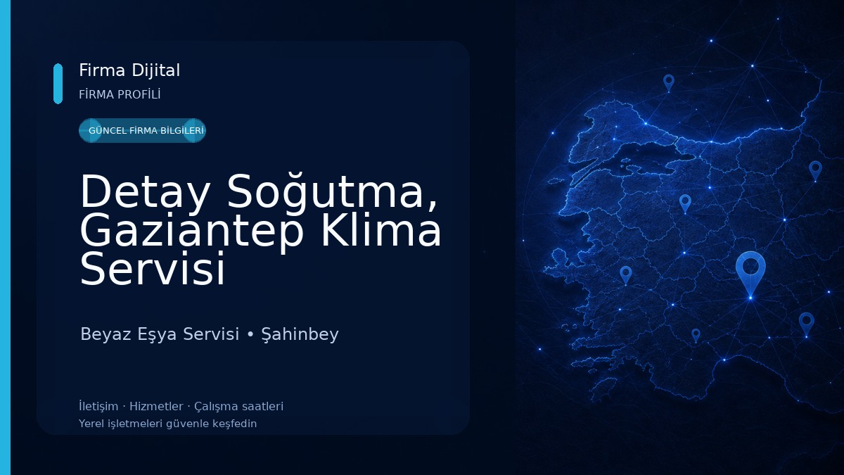 Detay Soğutma, Gaziantep Klima Servisi Beyaz Eşya Servisi