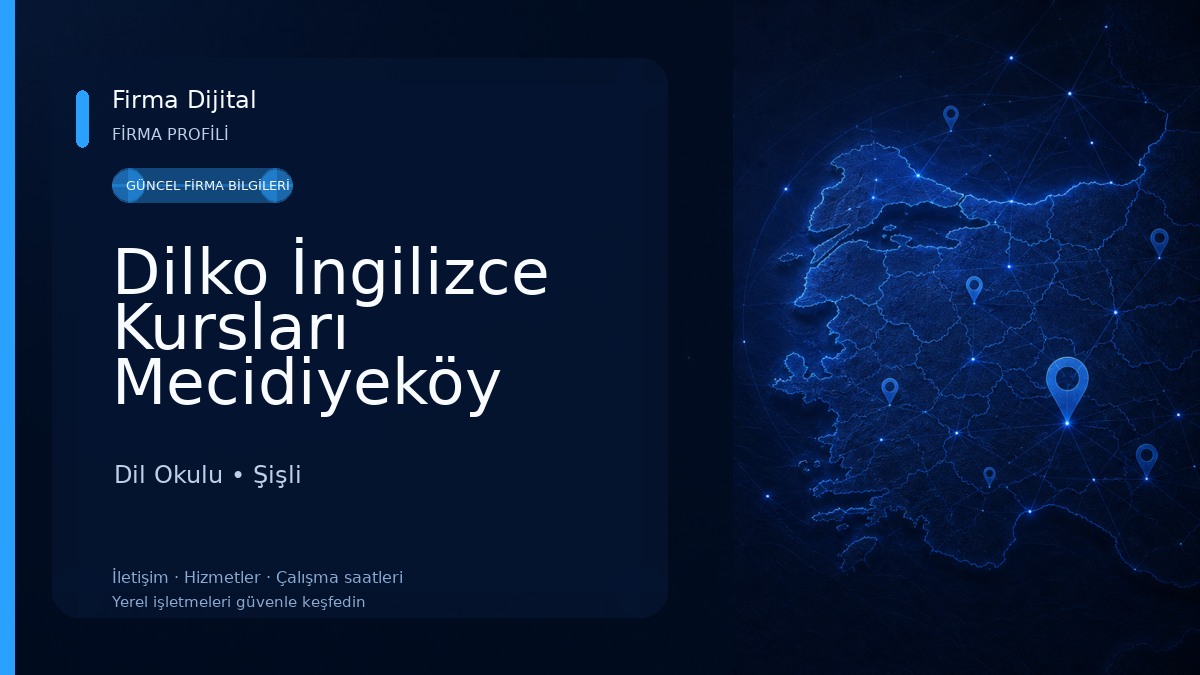 Dilko İngilizce Kursları Mecidiyeköy İstanbul / Yabancı Dil Kursu Dil Okulu