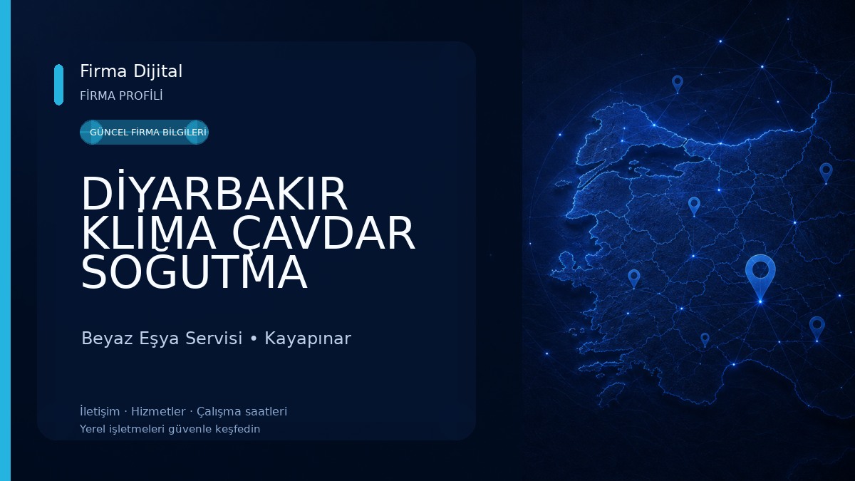 DİYARBAKIR KLİMA ÇAVDAR SOĞUTMA BEYAZ EŞYA