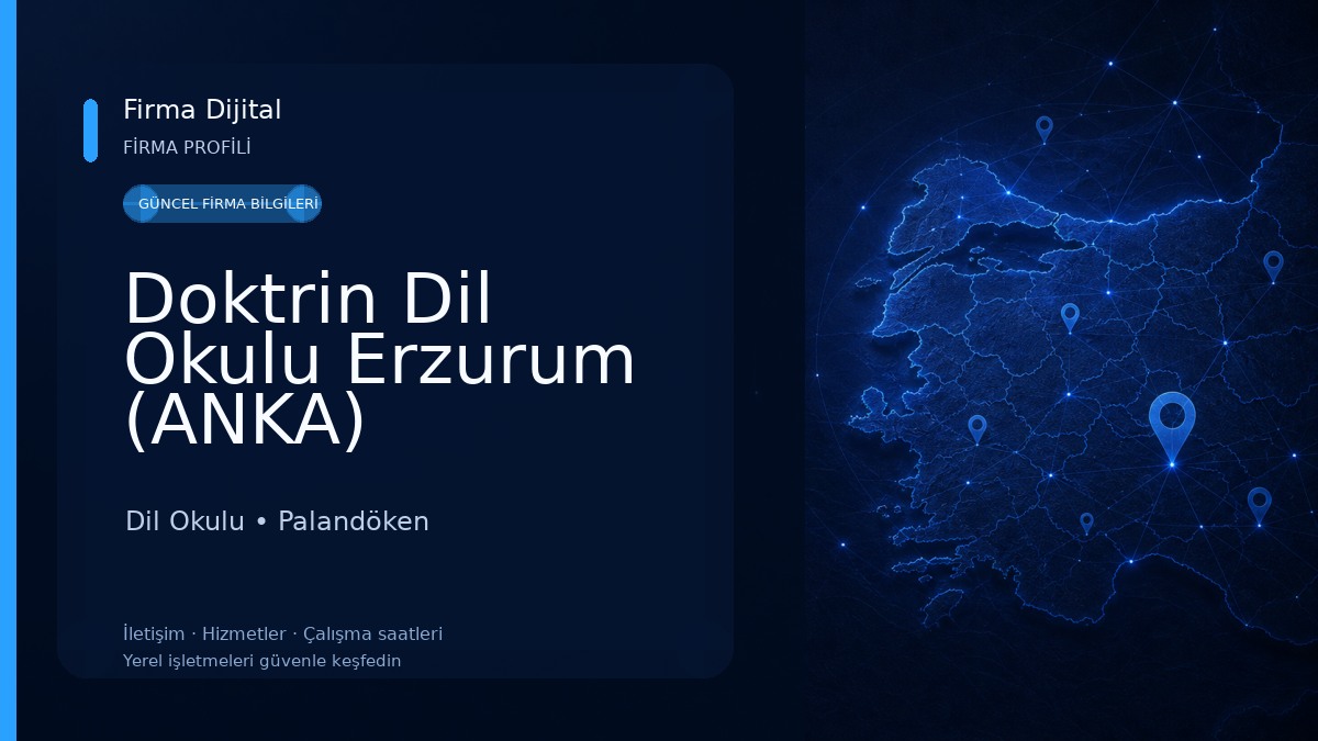 Doktrin Dil Okulu Erzurum (ANKA) 