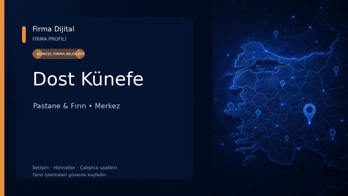 Dost Künefe Pastane & Fırın