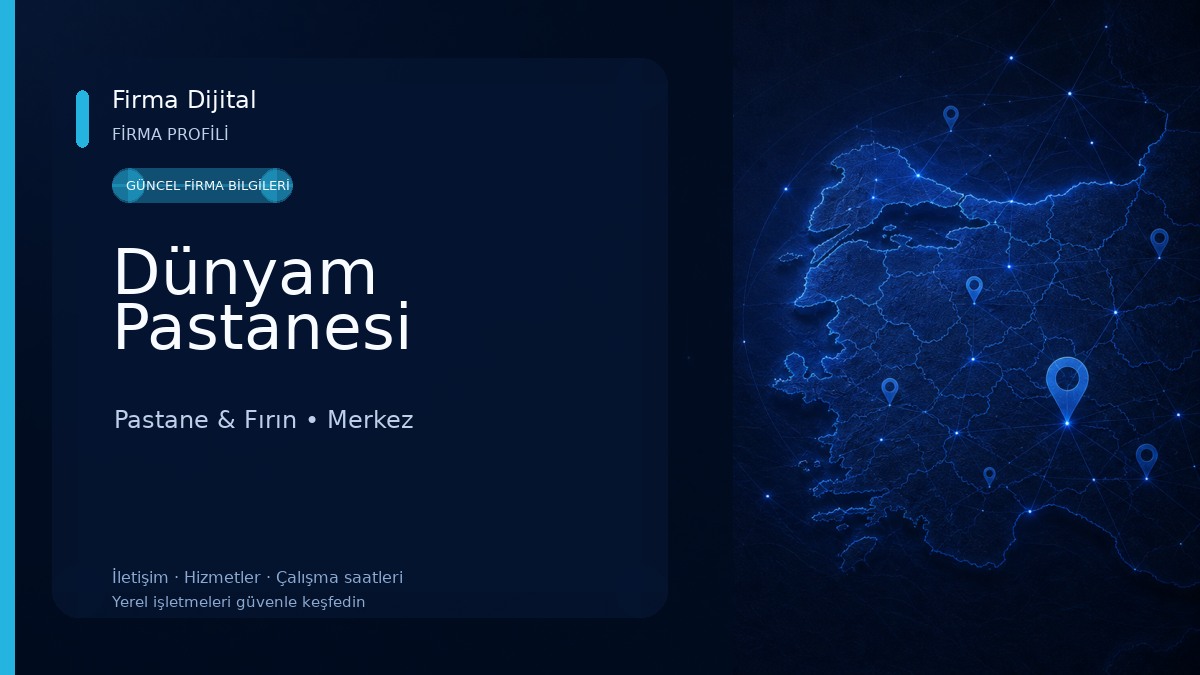 Dünyam Pastanesi Pastane & Fırın