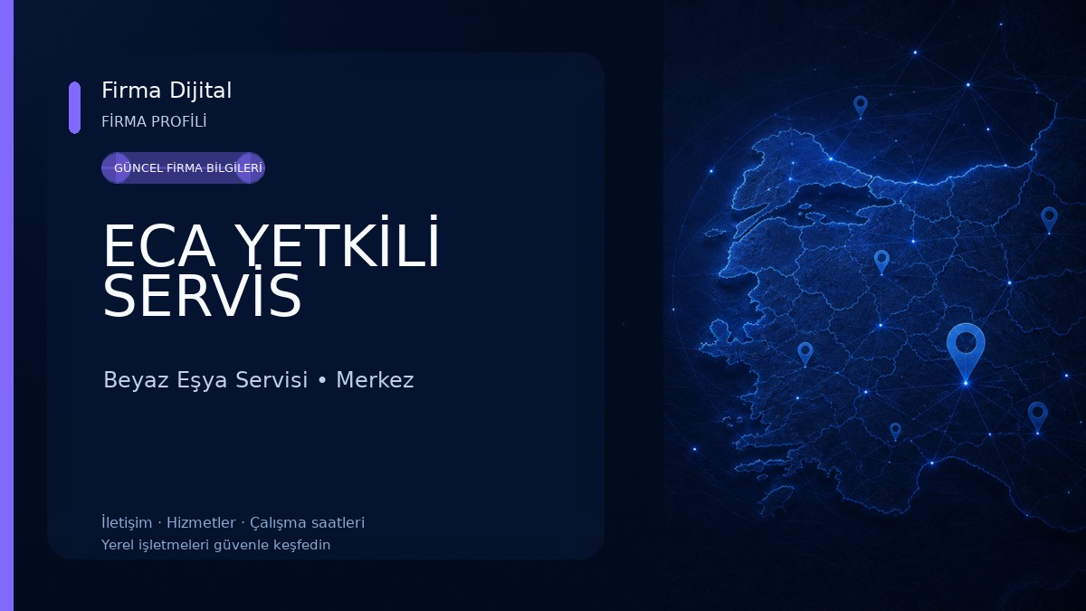ECA YETKİLİ SERVİS Beyaz Eşya Servisi