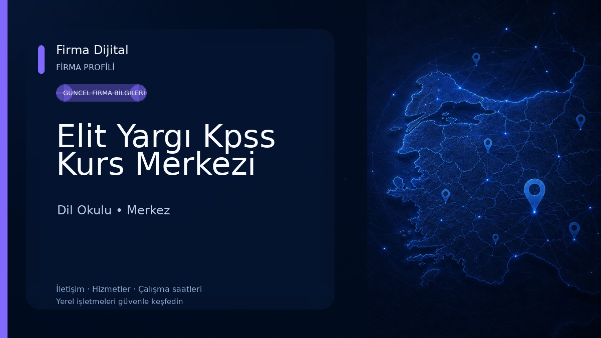 Elit Yargı Kpss Kurs Merkezi Dil Okulu