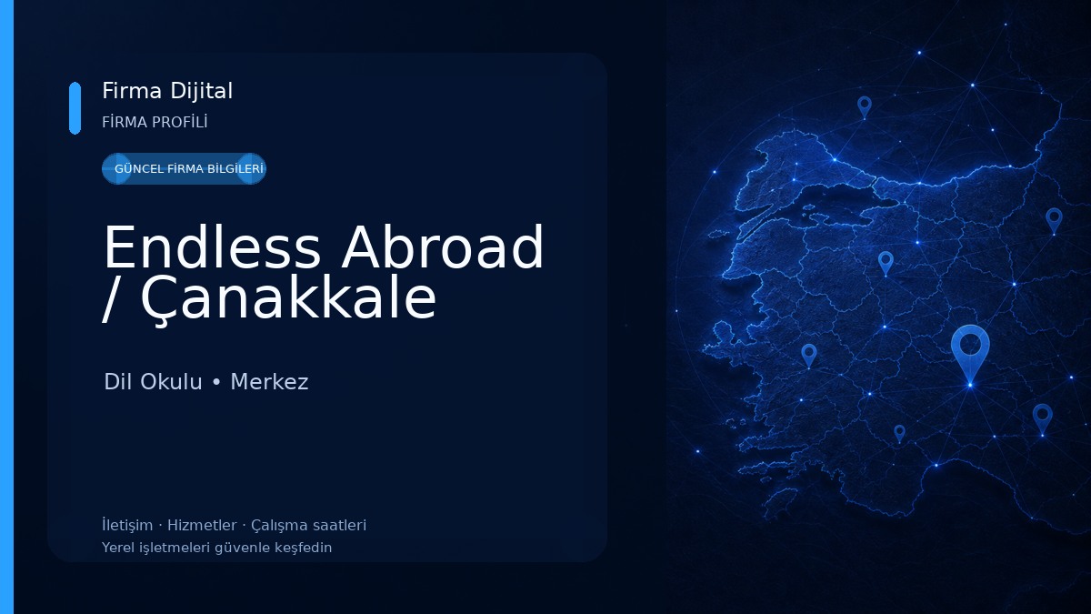 Endless Abroad / Çanakkale Dil Okulu