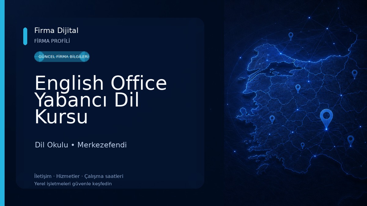 English Office Yabancı Dil Kursu Dil Okulu