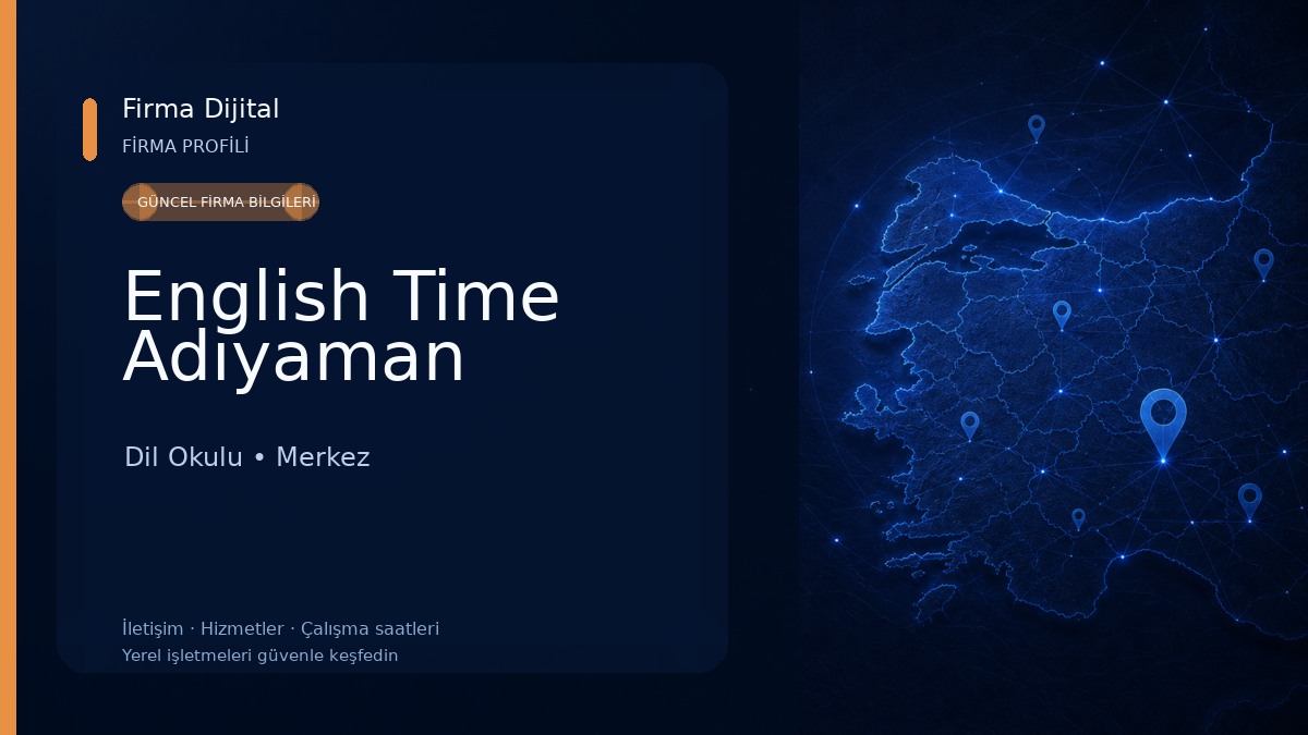 English Time Adıyaman Dil Okulu