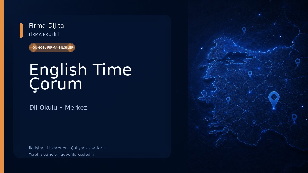 English Time Çorum Dil Okulu