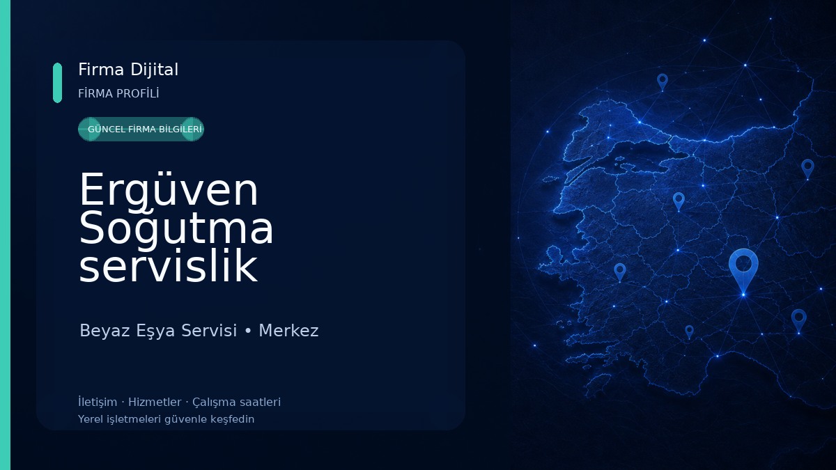 Ergüven Soğutma servislik hizmetleri Beyaz Eşya Servisi